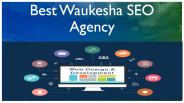 Waukesha SEO Agency