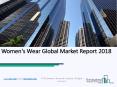 Women's Wear Global Market Report 2018 PowerPoint PPT Presentation