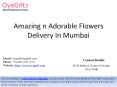 One of The Fastest Flowers Delivery In Mumbai PowerPoint PPT Presentation