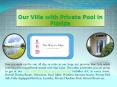 Our Villa with Private Pool in Florida PowerPoint PPT Presentation