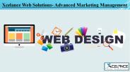 Xcelance Web Solutions- Advanced Marketing Management