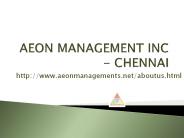 (Aeon) Management Inc -- Chennai Velachery ,,,,,