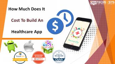 How Much Does It Cost To Build An Healthcare App