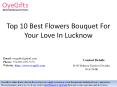 Top 10 Best Flowers Bouquet For Your Love In Lucknow PowerPoint PPT Presentation