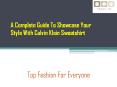 A Complete Guide To Showcase Your Style With Calvin Klein Sweatshirt PowerPoint PPT Presentation