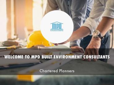 Detail Presentation About MPD BUILT ENVIRONMENT CONSULTANTS LIMITED ...