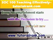 SOC 100 Teaching Effectively--tutorialrank.com