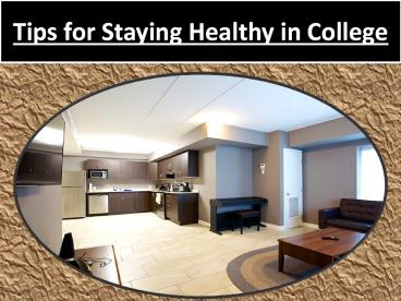 Tips for Staying Healthy in College