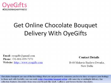 Get Online Chocolate Bouquet Delivery With OyeGifts