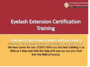 Eyelash Extension Certification Training - CCBST