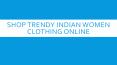 Luxury Online Store Of Indian Women Clothing