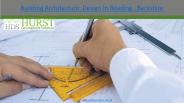 Building Architecture  Design In Reading , Berkshire