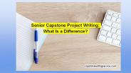 Senior Capstone Project Writing: What Is a Difference?
