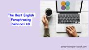 Title: The Best English Paraphrasing Services UK