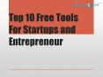 Top 10 free tools for startups PowerPoint PPT Presentation