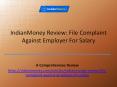 IndianMoney Review - File Complaint against Employer for Salary PowerPoint PPT Presentation