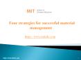 Four strategies for successful material management | MIT School of Distance Education PowerPoint PPT Presentation
