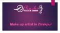 Make up artist in zirakpur PowerPoint PPT Presentation