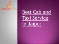 Best Cab and Taxi Service in Jaipur PowerPoint PPT Presentation