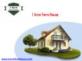 1 Acre Farm House PowerPoint PPT Presentation