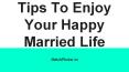Tips To Enjoy Your Happy Married Life - MatchFinder.in PowerPoint PPT Presentation