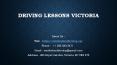 Driving Lessons Victoria PowerPoint PPT Presentation