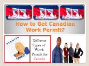 How To Get Canadian Work Permit? (1)