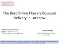 The Best Online Flowers Bouquet Delivery In Lucknow PowerPoint PPT Presentation