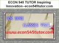 ECON 545 TUTOR Inspiring Innovation--econ545tutor.com PowerPoint PPT Presentation