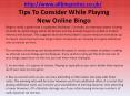 Tips To Consider While Playing New Online Bingo PowerPoint PPT Presentation