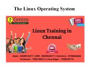 The Linux Operating System