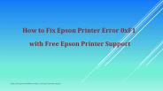 How to Fix Epson Printer Error 0xF1 with Free Epson Printer Support
