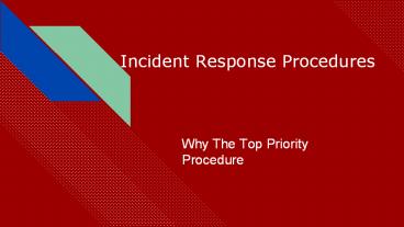 Incident response procedures