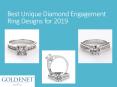 Best Unique Diamond Engagement Ring Designs for 2019 at Goldenet PowerPoint PPT Presentation