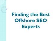 Finding the Best Offshore SEO Experts