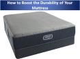 How to Boost the Durability of Your Mattress PowerPoint PPT Presentation