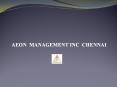 Aeon Management Inc Chennai Velachery (((Chennai))) PowerPoint PPT Presentation