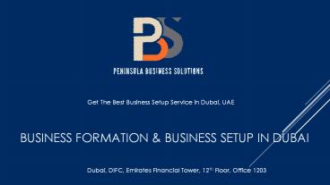 Are You Planning for business formation in Dubai? Find out the best company setup consultants in UAE