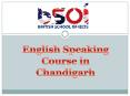 English speaking course in chandigarh PowerPoint PPT Presentation