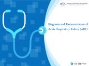 Diagnosis and Documentation of Acute Respiratory Failure (ARF)