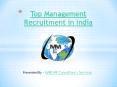 Top Management Recruitment in India PowerPoint PPT Presentation