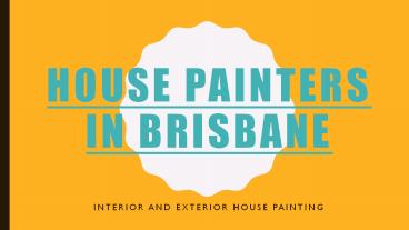 house painting exterior ideas in Bribane