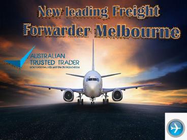 New leading Freight Forwarder Melbourne (1)