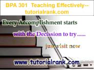BPA 301 Teaching Effectively--tutorialrank.com