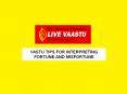 VASTU TIPS FOR INTERPRETING FORTUNE AND MISFORTUNE PowerPoint PPT Presentation