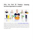 Why Are End Of Tenancy Cleaning Services Important In London? PowerPoint PPT Presentation