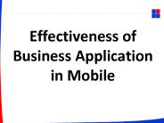 Effectiveness of Business Application in Mobile