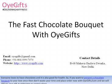 The Fast Chocolate Bouquet With OyeGifts