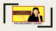 General Guidelines to 440 Insurance License