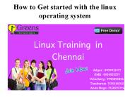 How to Get started with the linux operating system